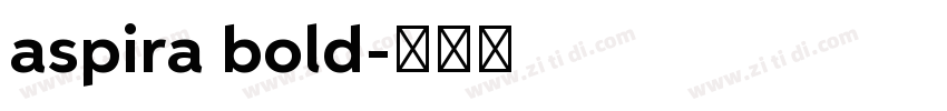 aspira bold字体转换